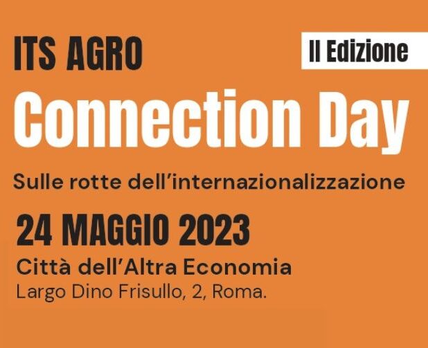 A Roma studenti e aziende in connessione grazie al Connection Day dell’ITS Agroalimentare